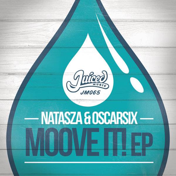 Natasza & Oscarsix - Moove It!