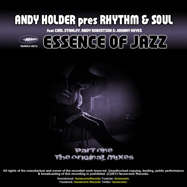 Andy Holder - Essence Of Jazz (Part 1 - The Original Mixes)