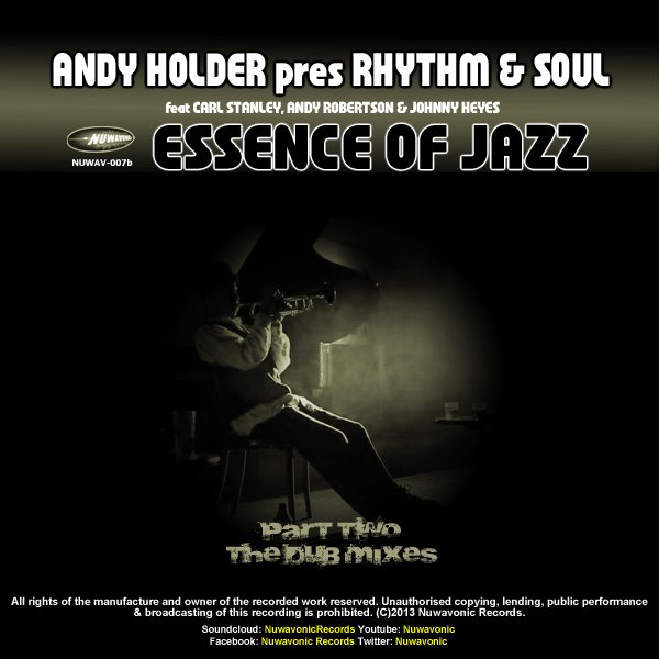 Andy Holder - Essence Of Jazz (Part 2 - The Dub Mixes)