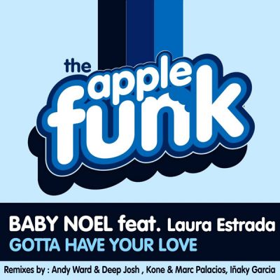 00-Baby Noel Lau Estrada-Gotta Have Your Love TAF014MX -2013--Feelmusic.cc