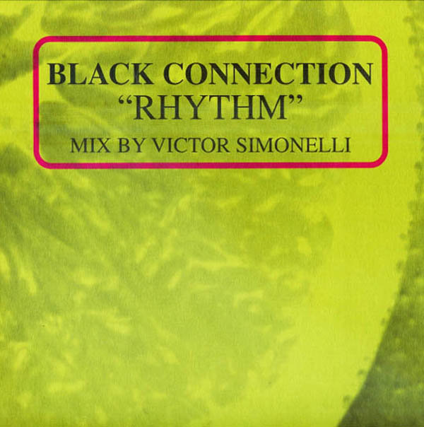 Black Connection - Rhythm - Mix By Victor Simonelli