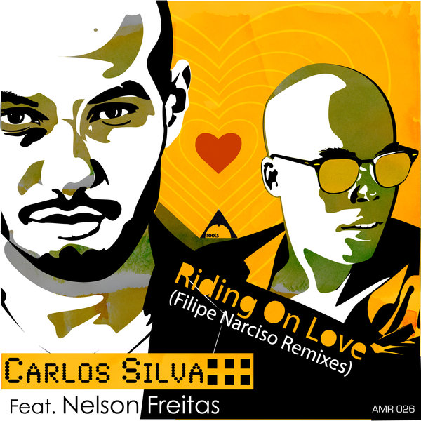 Carlos Silva feat. Nelson Freitas - Riding On Love