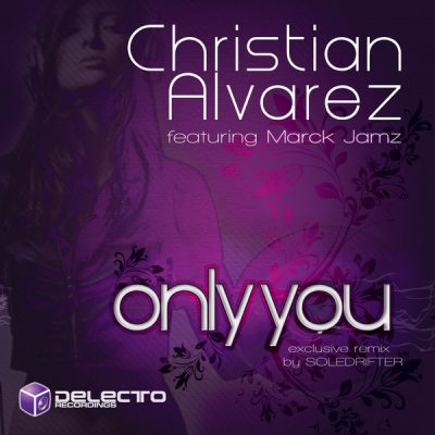 00-Christian Alvarez Marck Jamz-Only You DELECTO030-2013--Feelmusic.cc