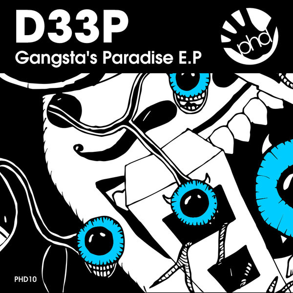 D33P - Gangsta's Paradise EP