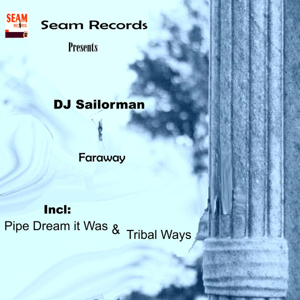 DJ Sailorman - Faraway