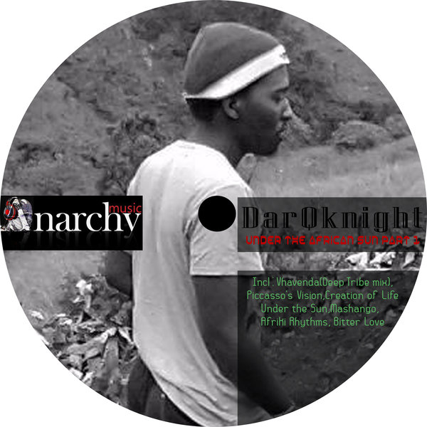 Darqknight - Under The African Sun EP Part 1