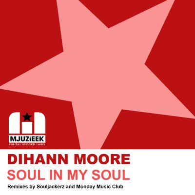 00-Dihann Moore-Soul In My Soul MJUZIEEK101-2013--Feelmusic.cc