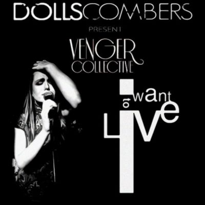 00-Dolls Combers Present Venger Collective-I Want To Live DCR 009-2013--Feelmusic.cc