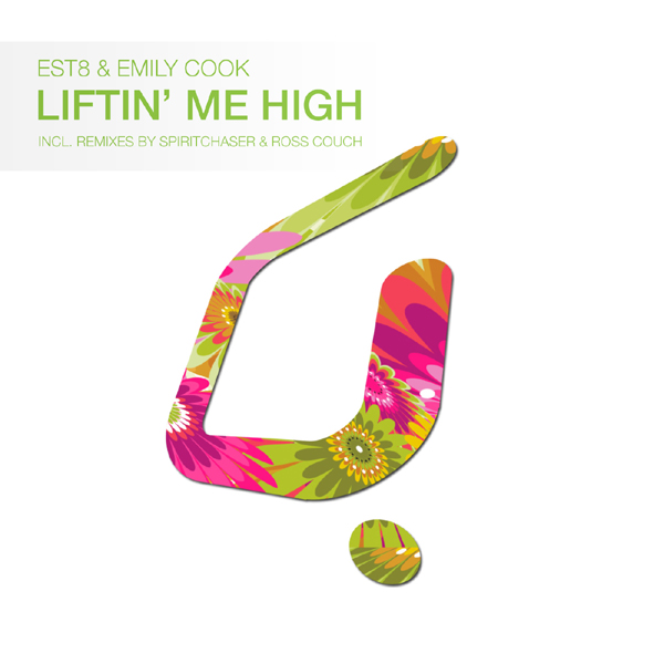 Est8 feat. Emily Cook - Liftin' Me High