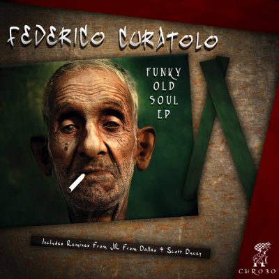 00-Federico Curatolo-Funky Old Soul EP  CHR030-2013--Feelmusic.cc