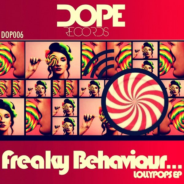 Freaky Behaviour - Lollypops