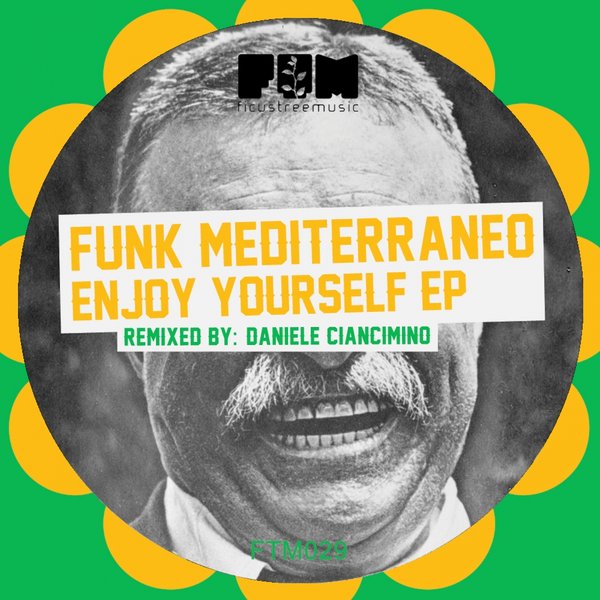 Funk Mediterraneo - Enjoy Yourself
