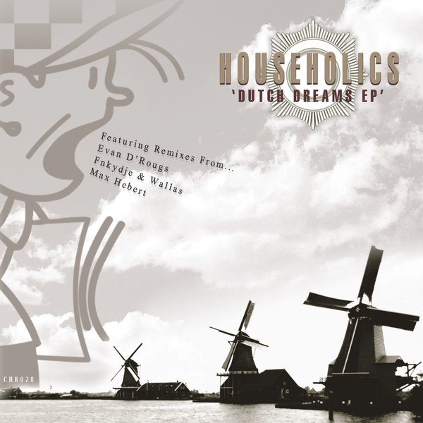 Householics - Dutch Dreams EP CHR028