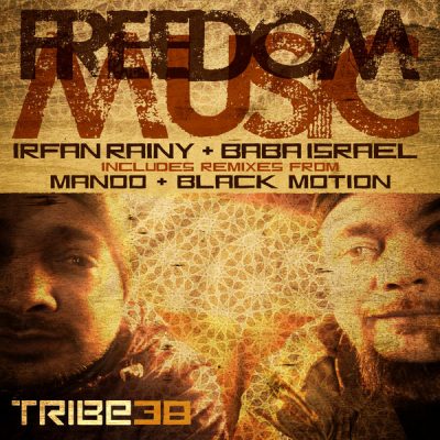 00-Irfan Rainy & Baba Israel-Freedom Music TRIBE038-2013--Feelmusic.cc