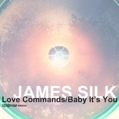00-James Silk-Love Commands - Baby It's You KNG432-2013--Feelmusic.cc