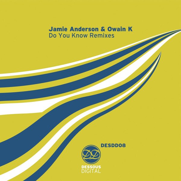 Jamie Anderson & Owain K - Do You Know (Remixes)