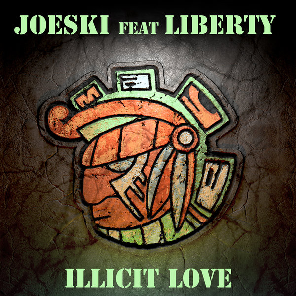 Joeski & Liberty - Illicit Love MAYA090