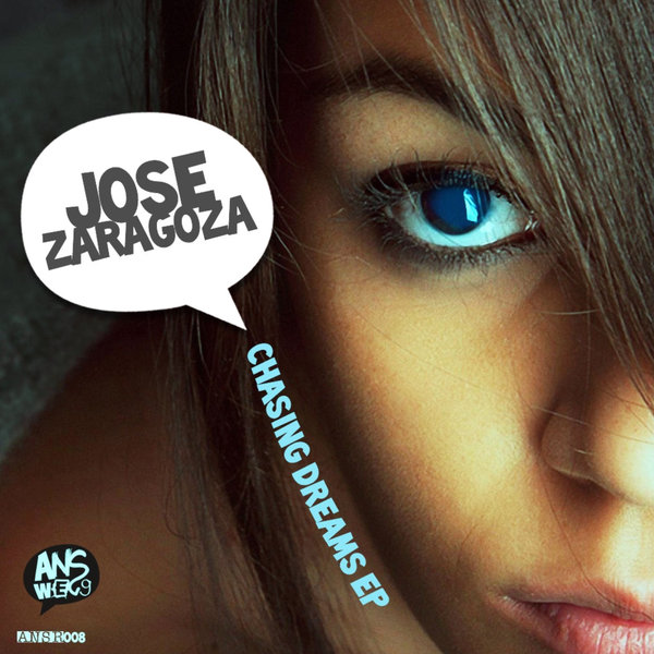 Jose Zaragoza - Chasing Dreams