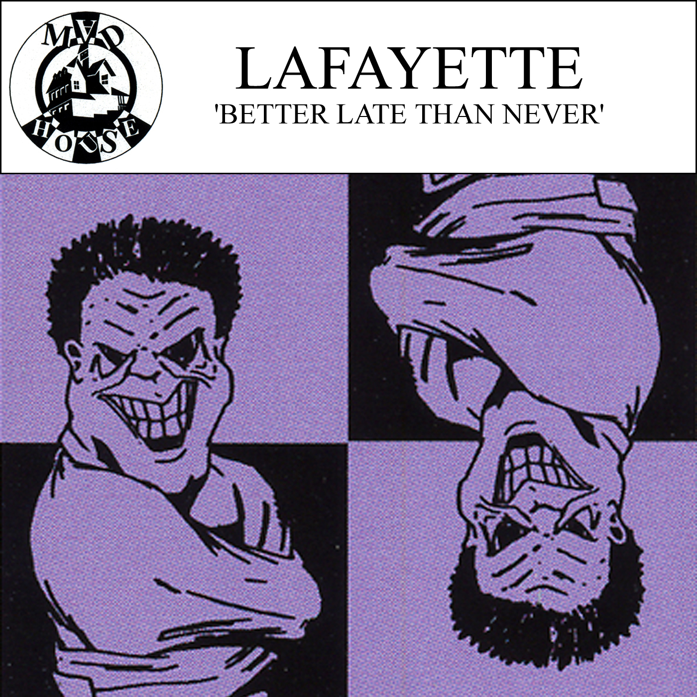 Lafayette - Better Late Than Never