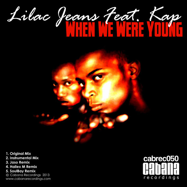 Lilac Jeans feat. Kap - When We Were Young