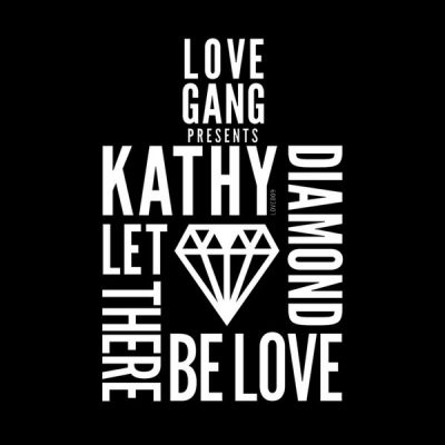 00-Lovegang feat. Kathy Diamond-Let There Be Love LOVEGANG009-2013--Feelmusic.cc