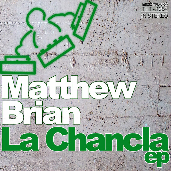 Matthew Brian - La Chancla
