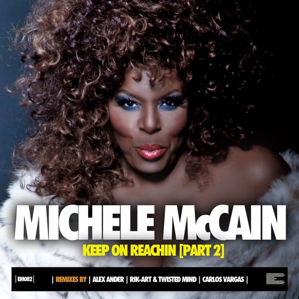 Michele Mccain - Keep On Reachin Pt. 2