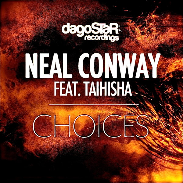 Neal Conway Taihisha - Choices