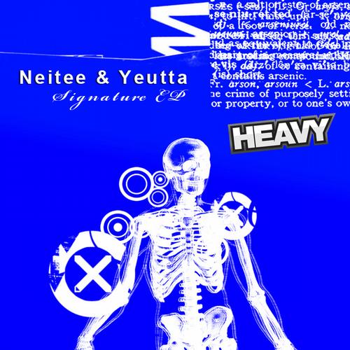 Neitee & Yeutta - Signature EP H063