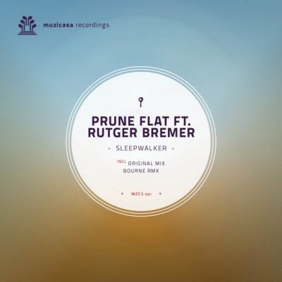 00-Prune Flat Rutger Bremer-Sleepwalker MZCS031-2013--Feelmusic.cc