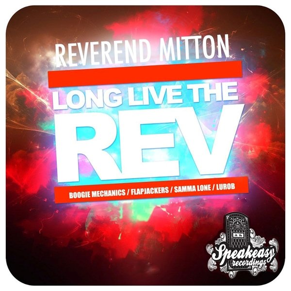 Reverend Mitton - Long Live The Rev
