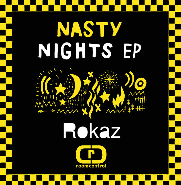 Rokaz - Nasty Nights EP