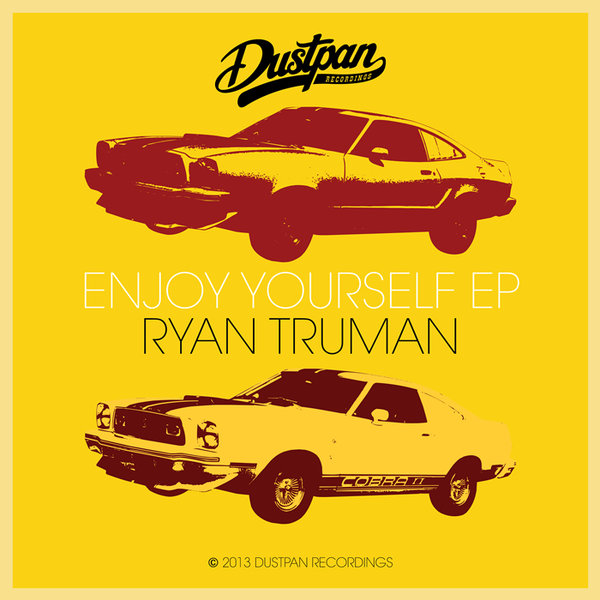 Ryan Truman - Enjoy Yourself EP