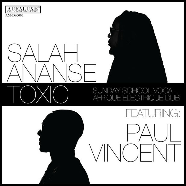 Salah Ananse & Paul Vincent - Toxic