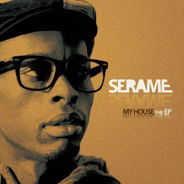 Serame - This Is House Music EP