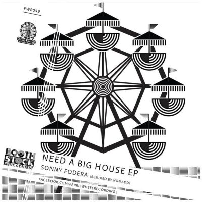00-Sonny Fodera-Need A Big House EP FWR049-2013--Feelmusic.cc