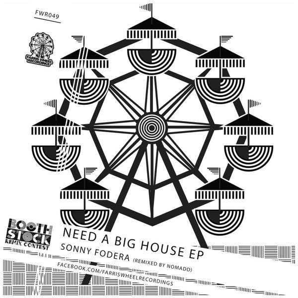 Sonny Fodera - Need A Big House EP