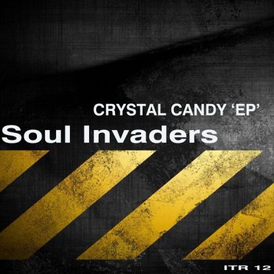 00-Soul Invaders-Crystal Candy EP 3610152353564-2013--Feelmusic.cc