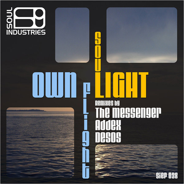 Soulight - Own Flight EP