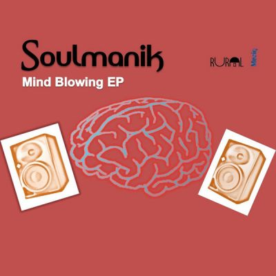 00-Soulmanik-Mind Blowing RM002-2013--Feelmusic.cc