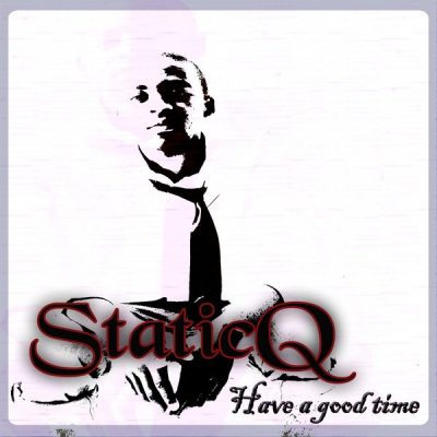 00-Static Q Londi Sly & Churchill-Have A Good Time AA008-2013--Feelmusic.cc