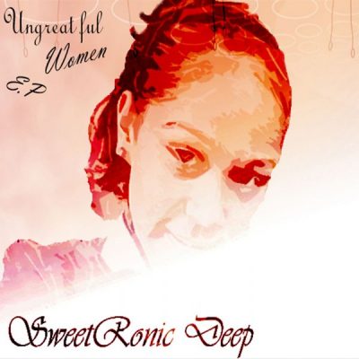 00-Sweetronic Deep-Ungreatful Women SD001-2013--Feelmusic.cc