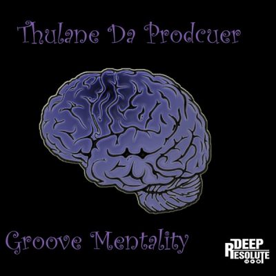 00-Thulane Da Producer-Groove Mentality GM1-2013--Feelmusic.cc