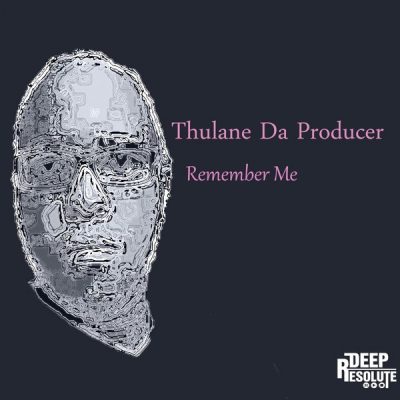 00-Thulane Da Producer-Remember Me RM1-2013--Feelmusic.cc