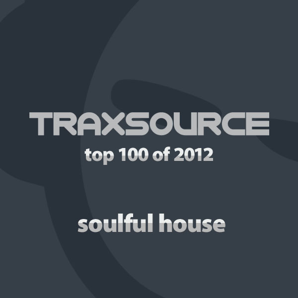 VA - Traxsource - Soulful House Top 100 2012