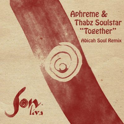 00-Aphreme & Thabz Soulstar-Together SON-014 -2013--Feelmusic.cc