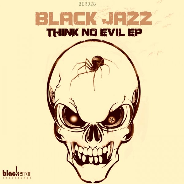 Black Jazz - Think No Evil Part 2