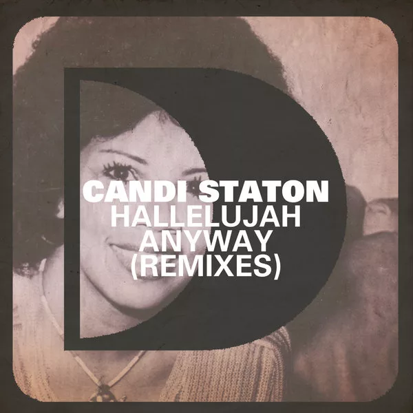 Candi Staton - Hallelujah Anyway