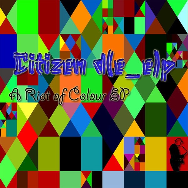 Citizen Deep - A Riot Of Colour