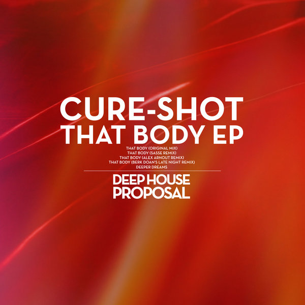 Cure-Shot - That Body EP